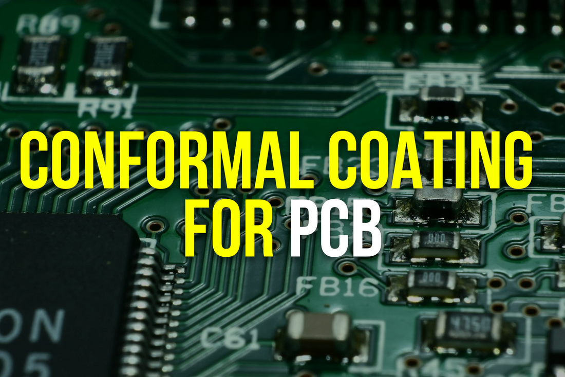 What is Conformal Coating for PCBs